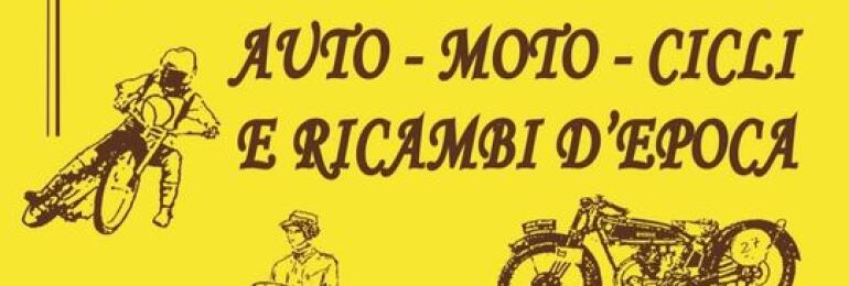 35° Mostra Scambio - Auto, Moto, Cicli d'epoca